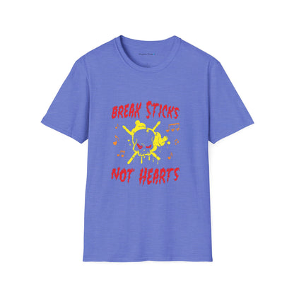 Break Sticks Not Hearts Shirt