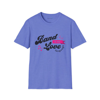 Band is My Love Language Shirt